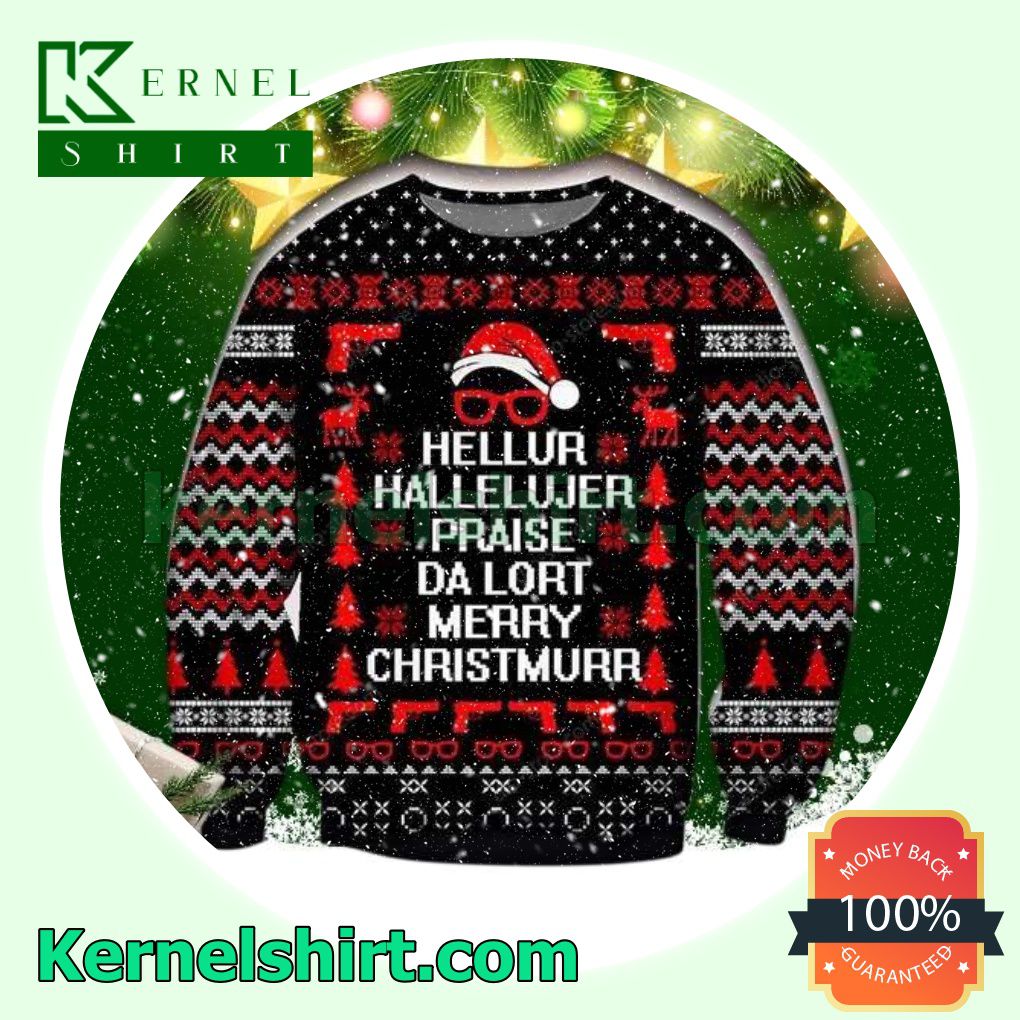 Hellur Hallelujer Praise Da Lort Merry Christmurr Xmas Knitted Sweaters