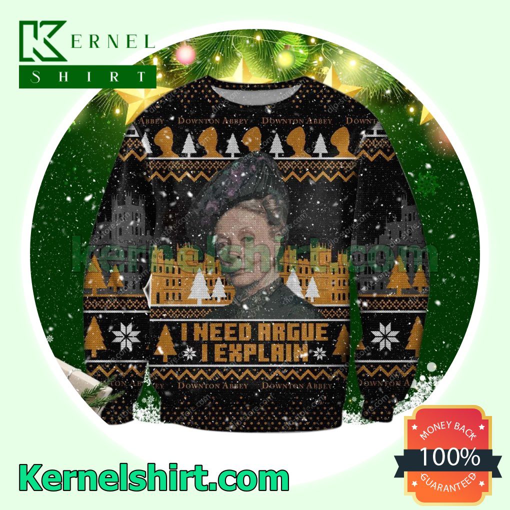 I Need Argue I Explain Maggie Smith Downton Abbey Xmas Knitted Sweaters