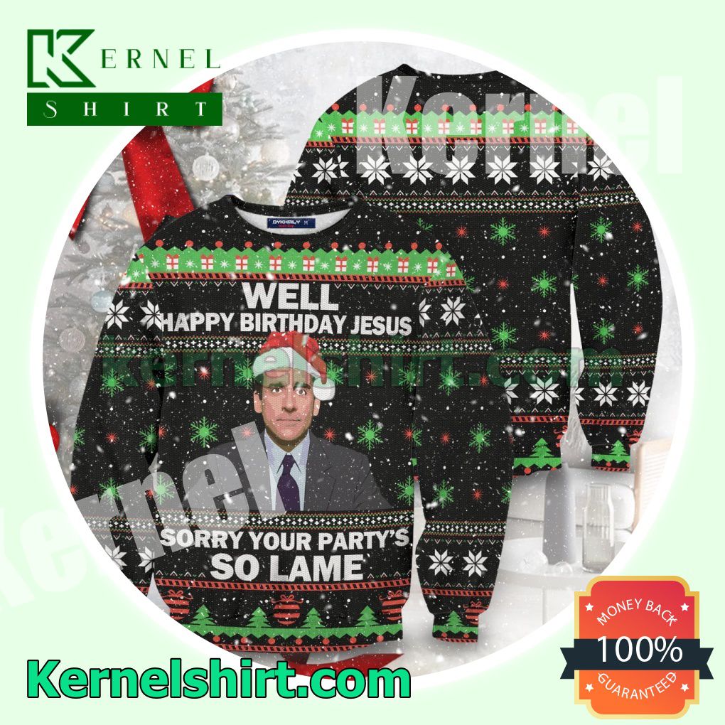 Michael Scott The Office Happy Birthday Jesus Your Party's So Lame Knitted Christmas Sweatshirts