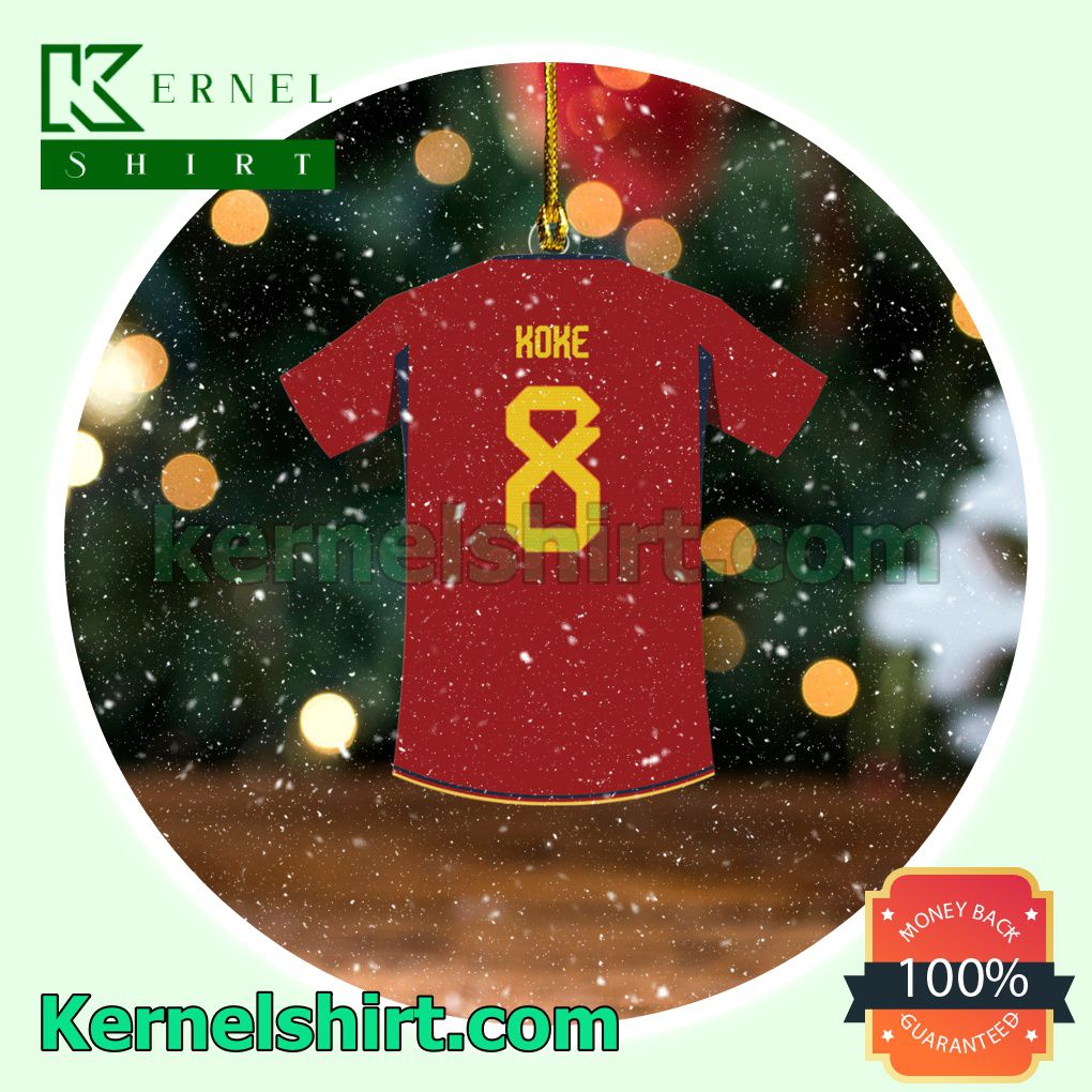 Spain Team Jersey - Koke Fan Holiday Ornaments a