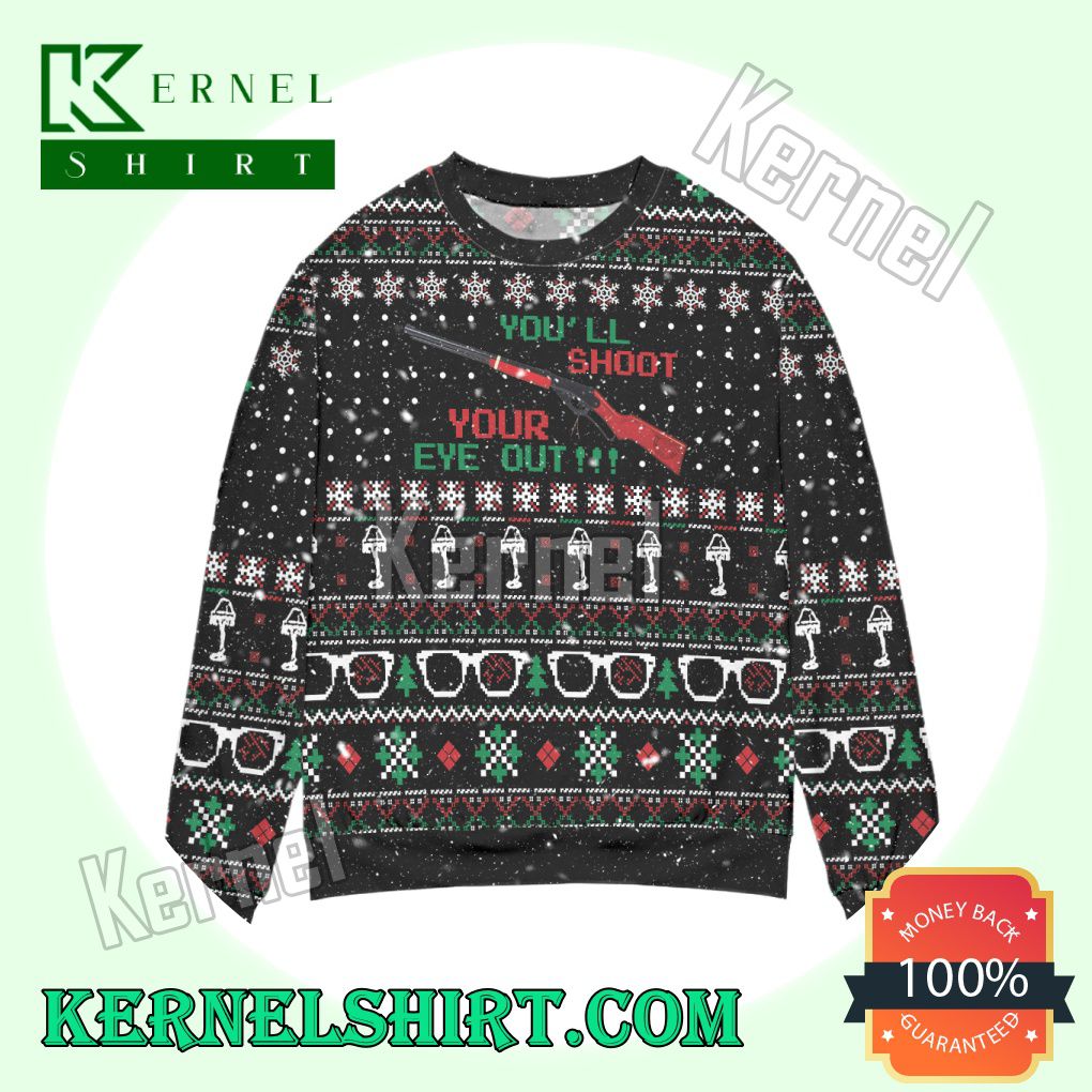 You'll Shoot Your Eye Out! Snowflake Knitted Christmas Sweatshirts