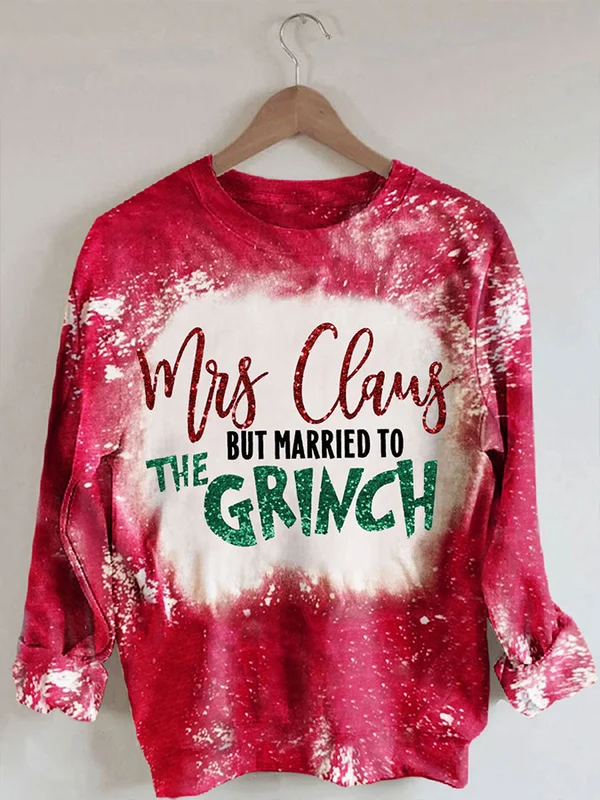 Mrs Claus But Married To The Grinch Tie Dye Xmas Sweaters