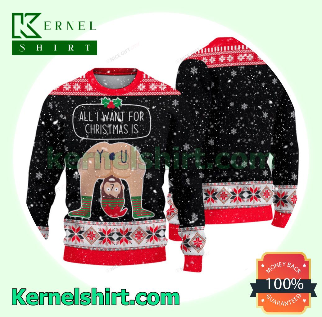 All I Want For Christmas Is You Xmas Knit Sweaters