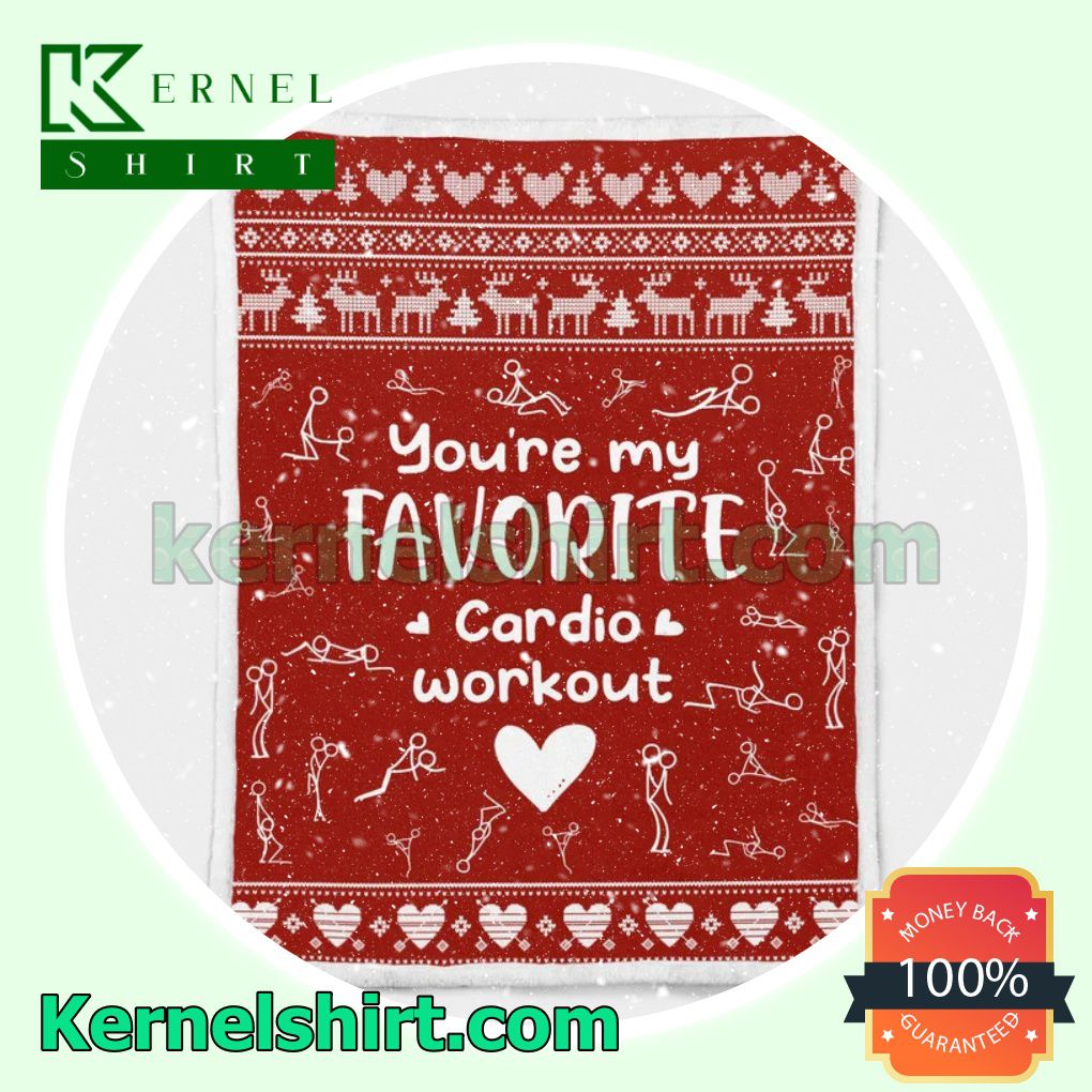 You're My Favorite Cardio Workout Fleece Blanket