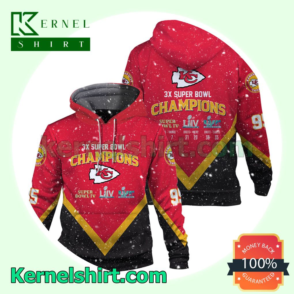 3X Super Bowl Champions Best Team Kansas City Chiefs Jersey Hooded Sweatshirts