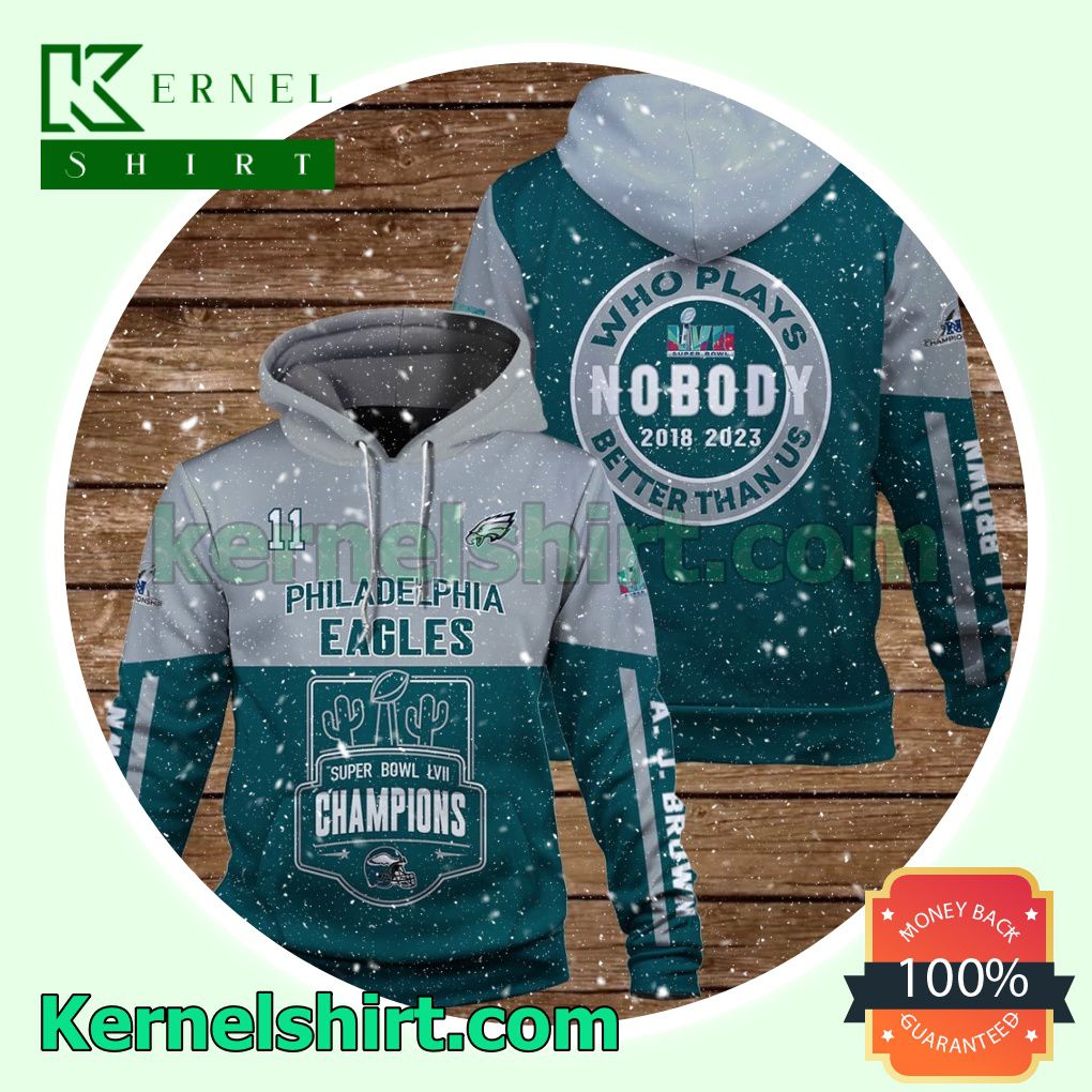 A. J. Brown 11 Philadelphia Eagles Who Plays Better Than Us Jersey Hooded Sweatshirts