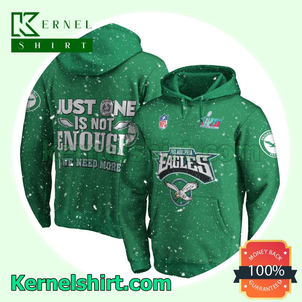 Just One Is Not Enough Philadelphia Eagles Jersey Hooded Sweatshirts