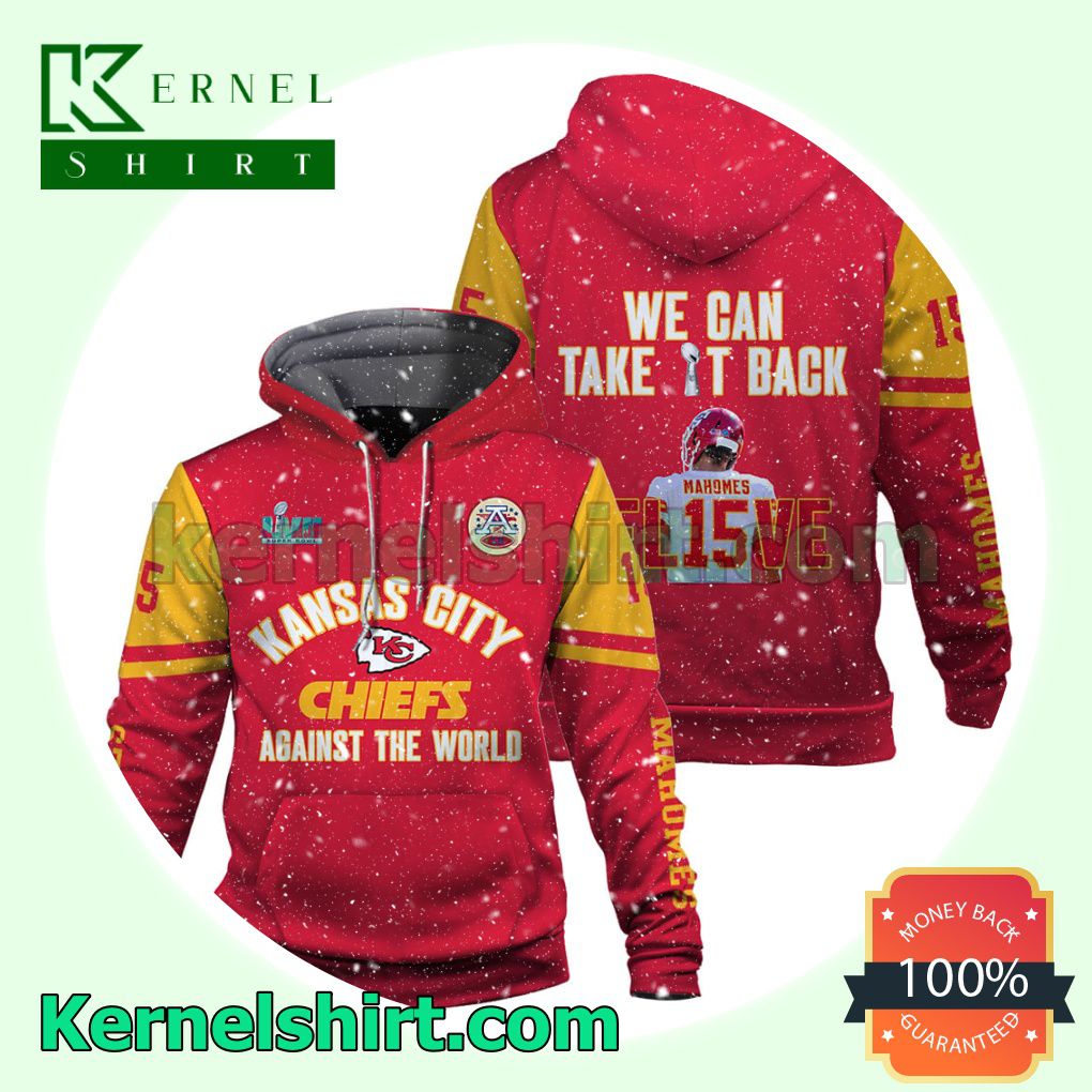 Patrick Mahomes We Can Take It Back Believe Kansas City Chiefs Jersey Hooded Sweatshirts