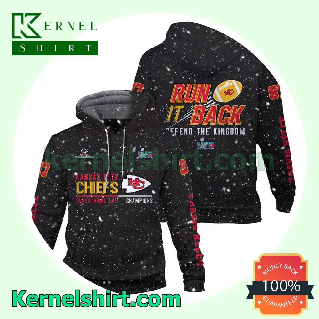 Travis Kelce Run It Back Defend The Kingdom Kansas City Chiefs Jersey Hooded Sweatshirts