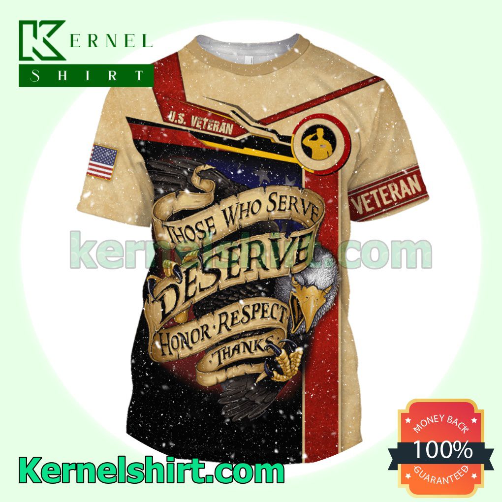 Us Veteran Those Who Serve Deserve Honor Respect Thanks Hawaiian Shirt