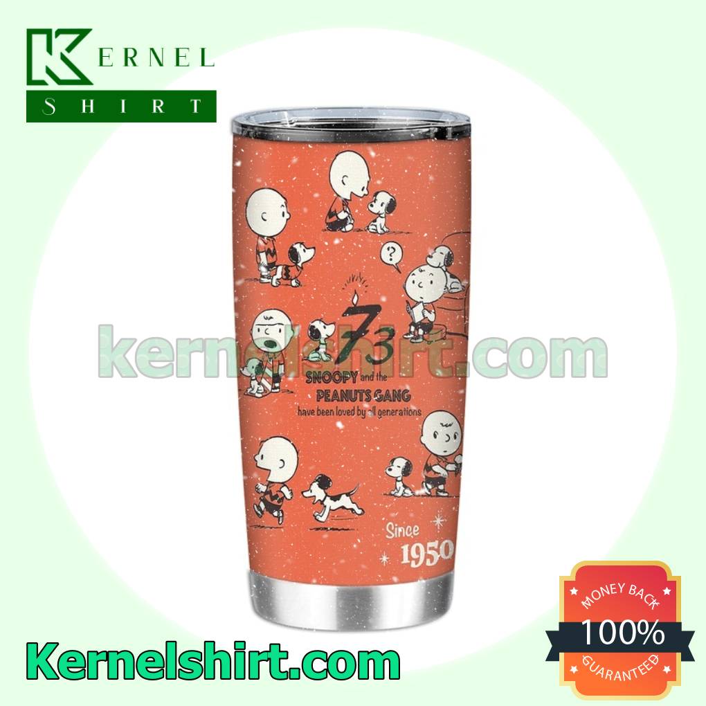 73 Years Snoopy And The Peanuts Gang Have Been Loved By All Generations Since 1950 Travel Tumbler