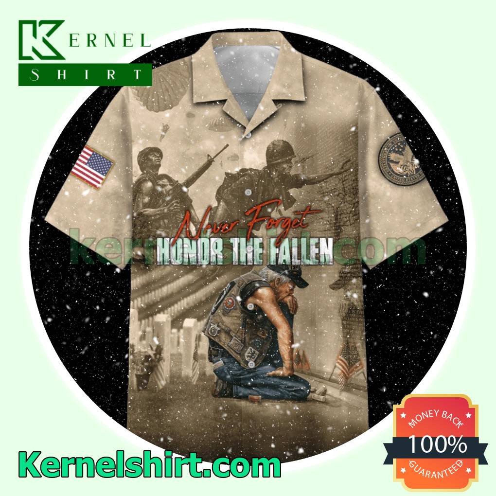 Never Forget Honor The Fallen Short Sleeve Shirt