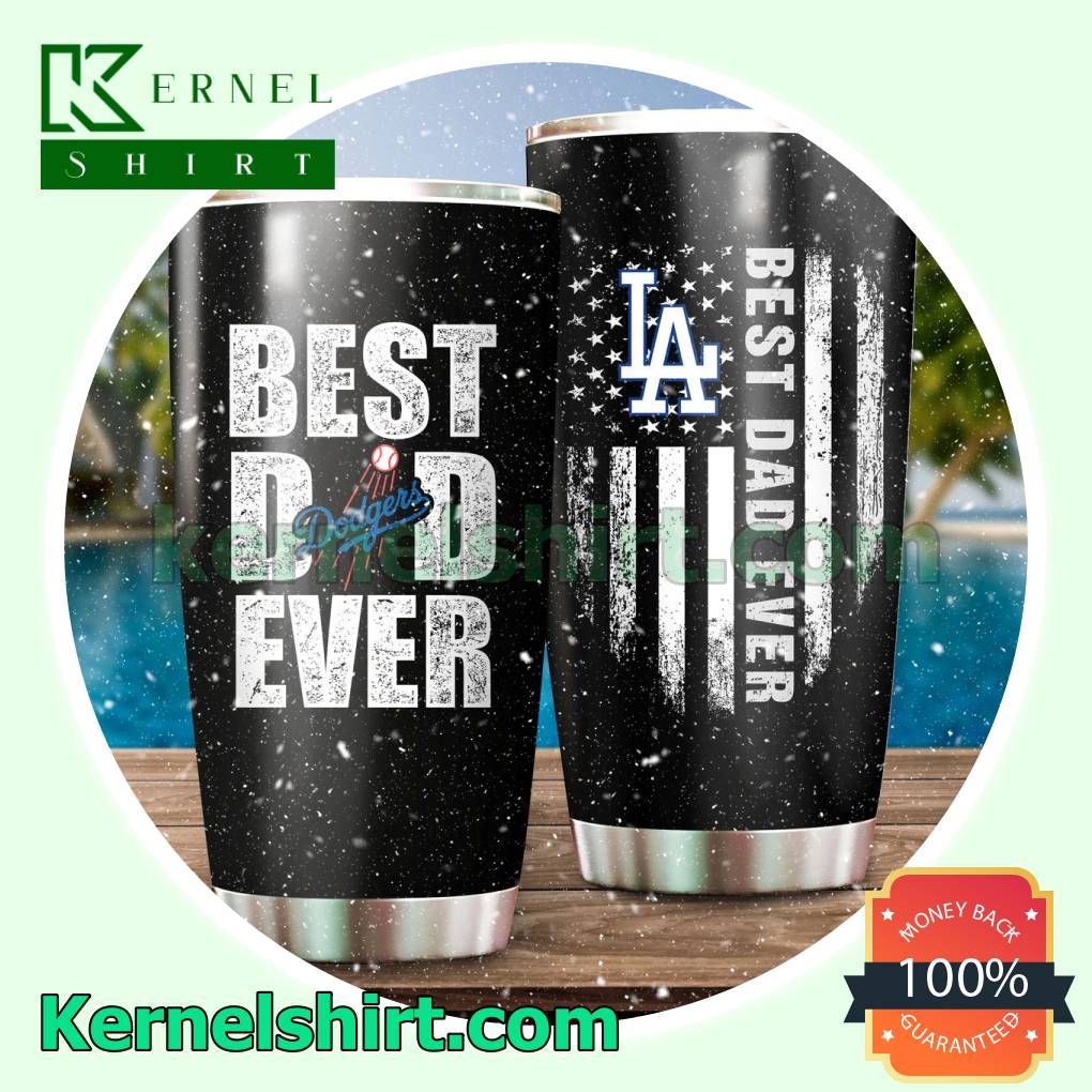 Los Angeles Dodgers Best Dad Ever Gift Stainless Steel Tumbler