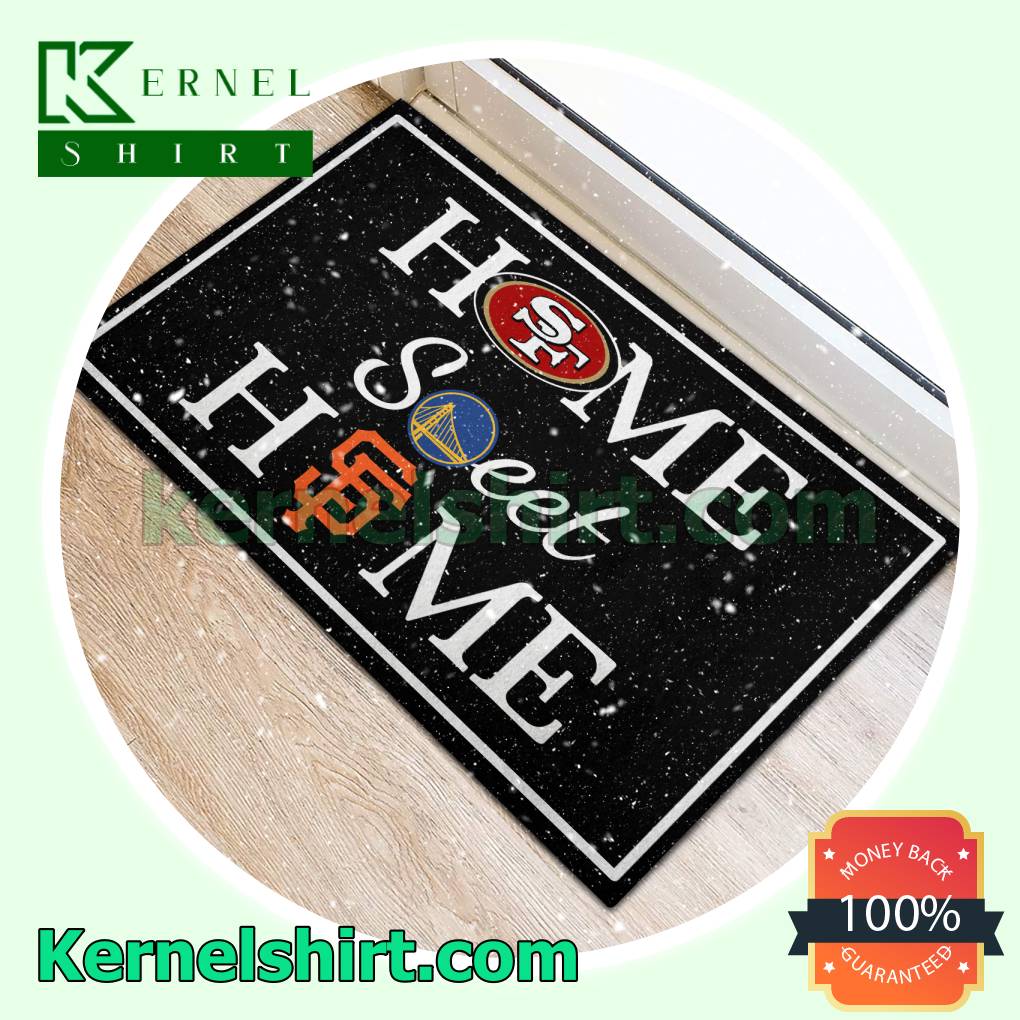 San Francisco 49ers Golden State Warriors San Francisco Giants Home Sweet Home Door Mat a