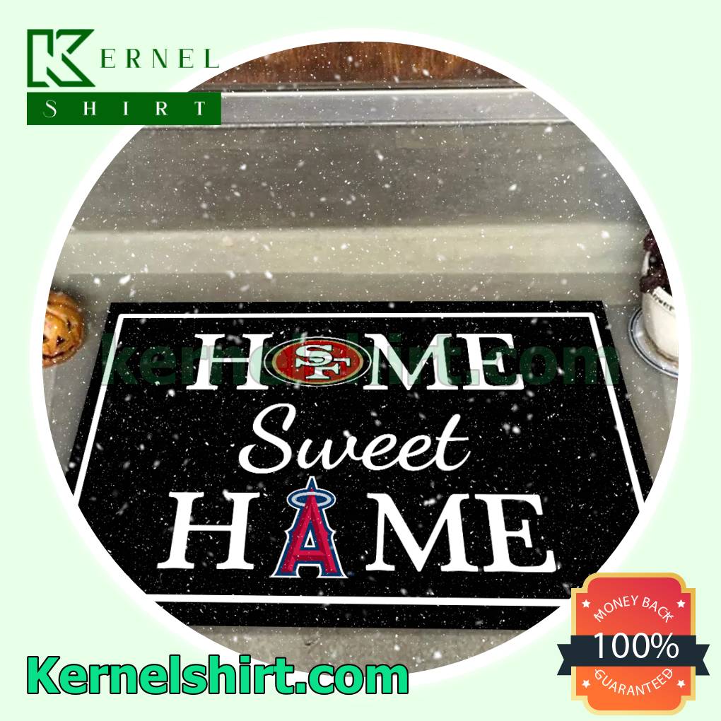 Home Sweet Home San Francisco 49ers Los Angeles Angels Doormat - Tagotee