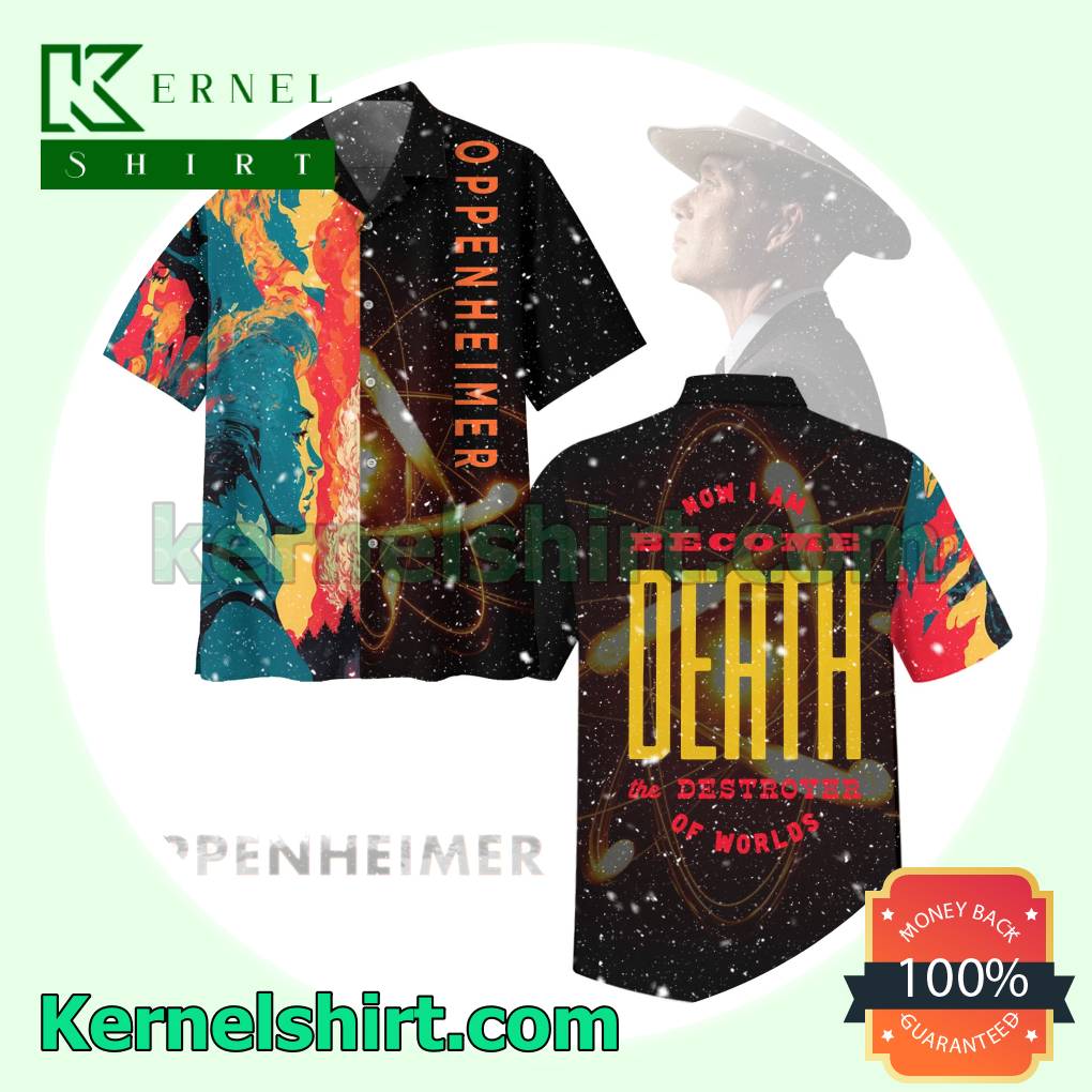 Oppenheimer Now I Am Become Death The Destroyer Of Worlds Short Sleeve Shirt