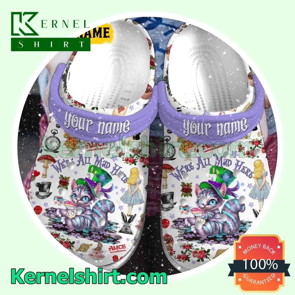 Cheshire Cat Alice In Wonderland We're All Mad Here Personalized Crocs Clogs