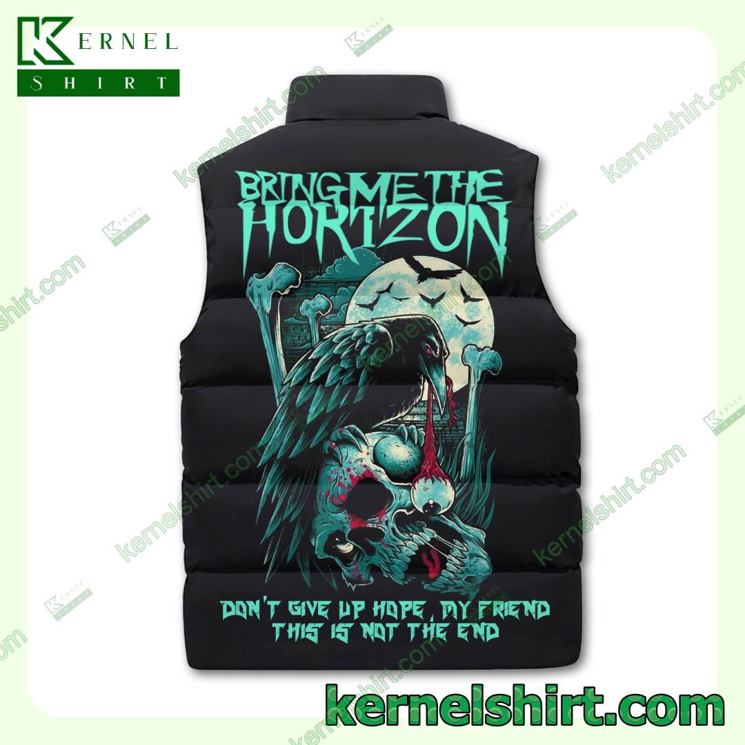 Bring Me The Horizon Don't Give Up Hope My Friend Winter Puffer Vest b