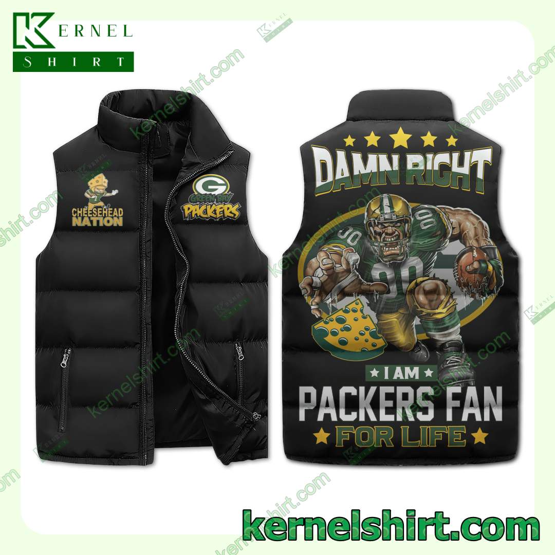 Damn Right I Am Green Bay Packers Fan For Life Winter Thick Vest