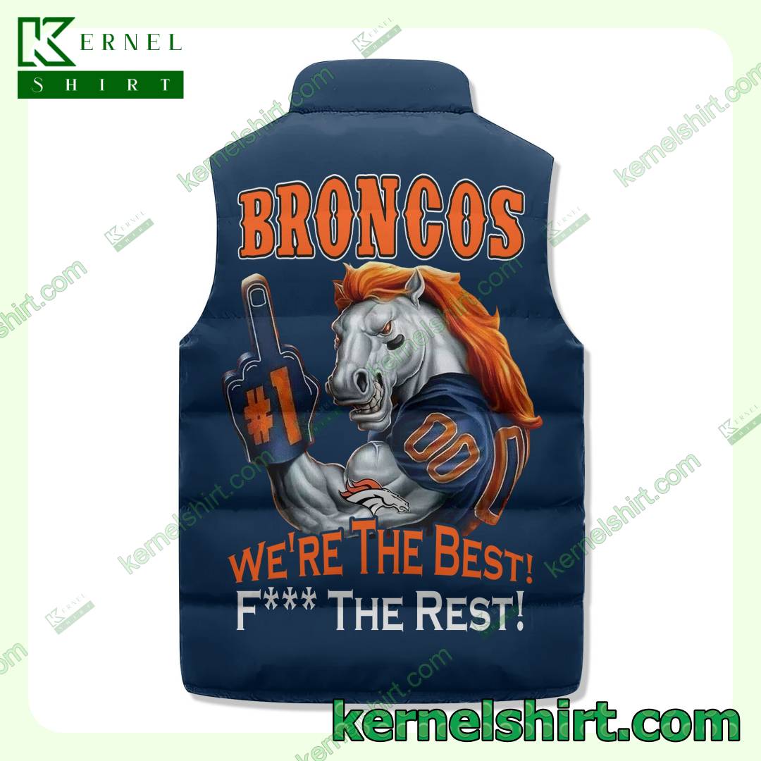US Shop Denver Broncos We're The Best Fuck The Rest Winter Puffer Coat Vest
