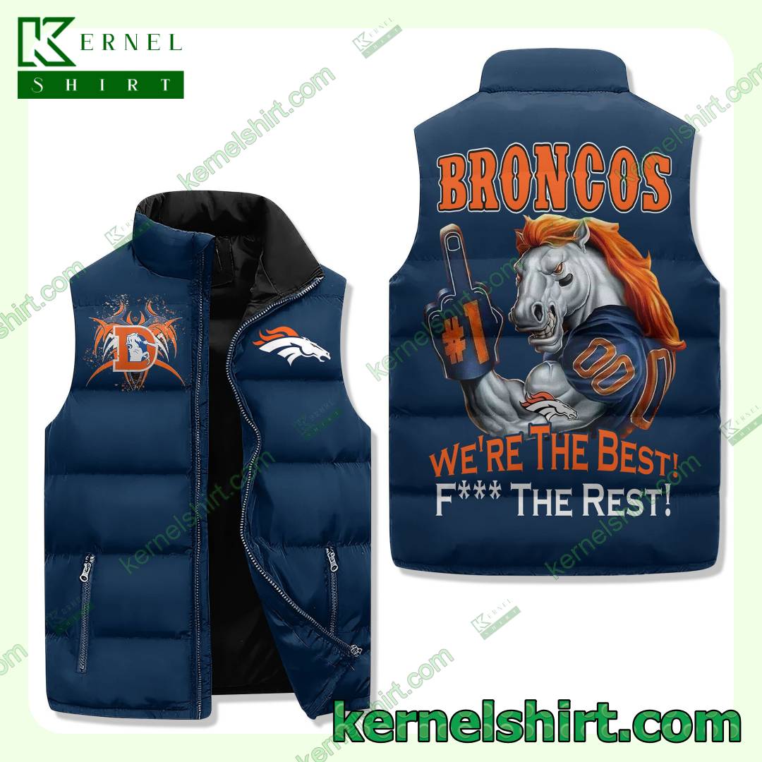 Denver Broncos We're The Best Fuck The Rest Winter Puffer Coat Vest
