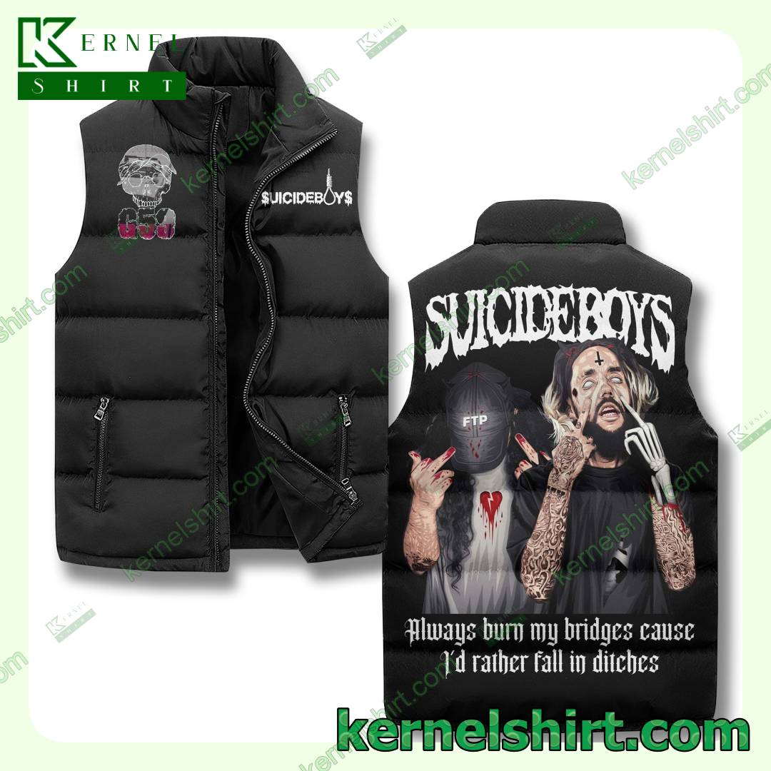 Suicideboys Always Burn My Bridges Cause I'd Rather Fall In Ditches Winter Puffer Coat Vest